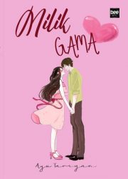 Milik Gama By Ayu Tarigan