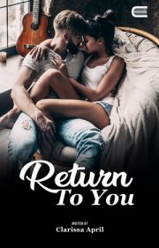 Return To You By Clarissa April