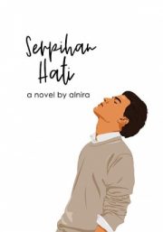 Serpihan Hati By Alnira