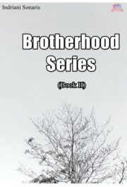 Brotherhood Series Book Ii By Indriani Sonaris