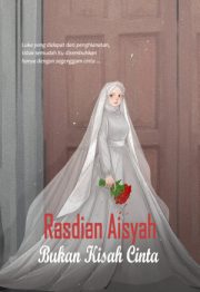 Bukan Kisah Cinta By Rasdian Aisyah