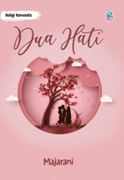 Dua Hati By Majarani