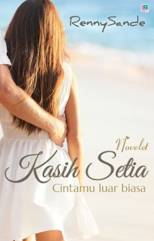 Kasih Setia By Renny Sande