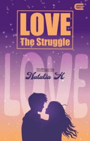 Love The Struggle By Natalia K