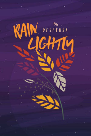 Rain Lightly By Despersa