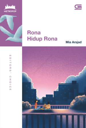 Rona Hidup Rona By Mia Arsjad