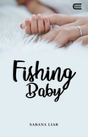 Fishing Baby By Sabana Liar