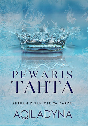 Pewaris Tahta By Aqiladyna