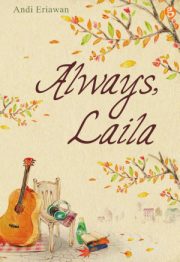 Always, Laila By Andi Eriawan