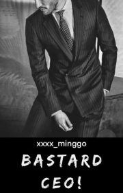 Bastard Ceo By Minggo