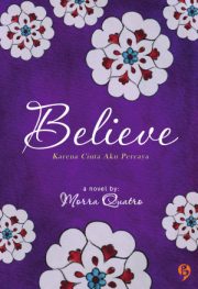 Believe By Morra Quatro