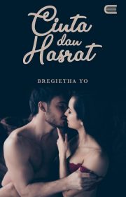 Cinta & Hasrat By Bregietha Yo