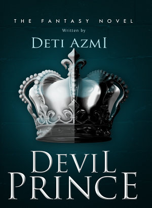 Devil Prince By Dheti Azmi