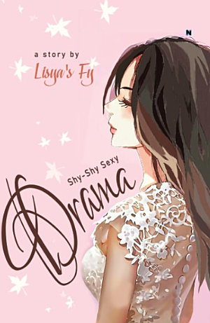 Drama Shy Shy Sexy By Lisya's Fy