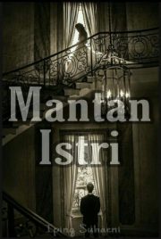 Mantan Istri By Ipingsuhaeni