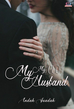 My Ceo My Husband By Indah Fuadah