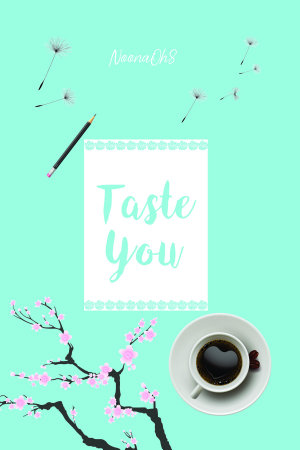 Taste You By Noonaoh8