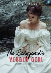 The Bodyguard’s Virgin Girl By Zenny Arieffka