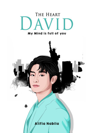 The Heart David By Alifia Nabila