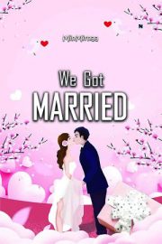 We Got Married By Minmirnaa