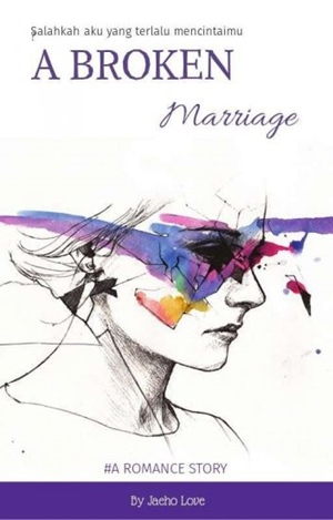 A Broken Marriage By Jaeho Love