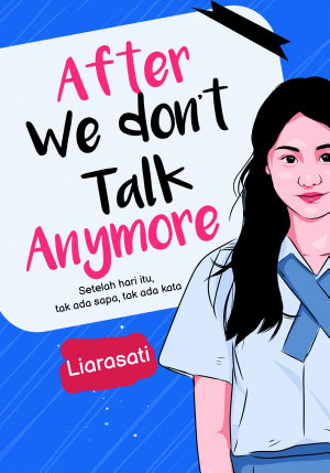 After We Don’t Talk Anymore By Liarasati