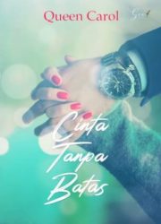 Cinta Tanpa Batas By Queen Carol