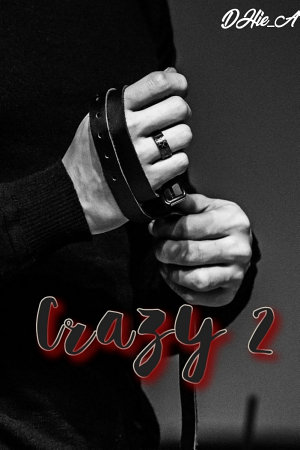 Crazy #2 By Dhie A