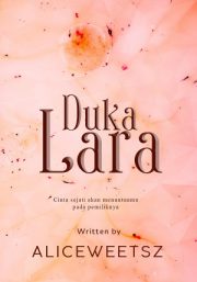 Duka Lara By Aliceweetsz