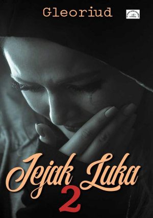 Jejak Luka 2 By Gleoriud