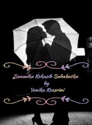 Suamiku Kekasih Sahabatku By Yenika Koesrini