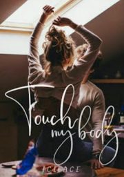 Touch My Body By Ice Ace