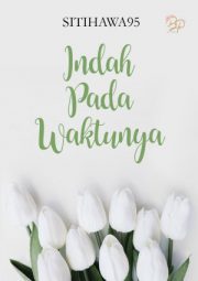 (bukan) Indah Pada Waktunya By Siti Hawa