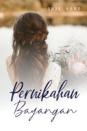 Pernikahan Bayangan By Irie Asri