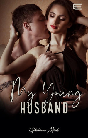 My Young Husband By Wihelmina Miladi