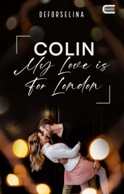 Colin (my Love Is For London) By Deforselina