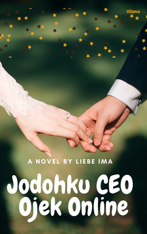 Jodohku Ceo Ojek Online By Liebe Ima