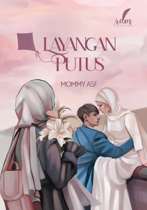 Layangan Putus By Mommy Asf