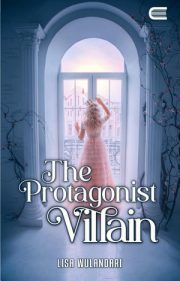 The Protagonist Villain By Lisa Wulandari