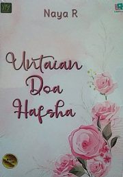 Untaian Doa Hafsha By Naya R.