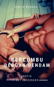 Bercumbu Dengan Dendam By Roy Passenger