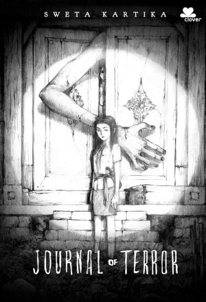 Journal Of Terror – Titisan By Sweta Kartika