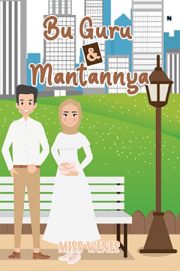 Bu Guru Dan Mantannya By Miss Wenes