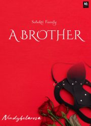 A Brother By Nindy Belarosa