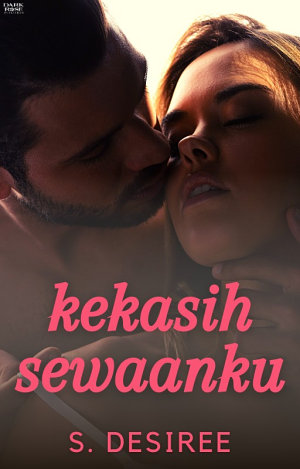 Kekasih Sewaanku By S. Desiree