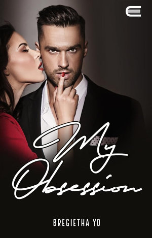 My Obsession By Bregietha Yo