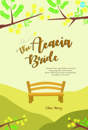 The Acacia Bride By Citra Novy