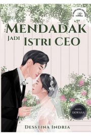 Mendadak Jadi Istri Ceo By Desstinna1201