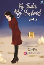 My Teacher My Husband #2 By Soffia