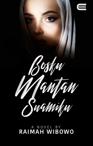 Bosku Mantan Suamiku By Raimah Wibowo